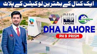 Investor Focused: Invest in Luxury: DHA Lahore Phase 9 Prism 1 Kanal Plots (Prices & Details)