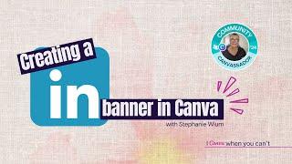 Canva Tutorial: Learn How to Create a LinkedIn Banner Quick and Easy!