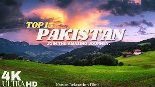 Travel to Pakistan - Top 15 Places to Visit in Pakistan 4k (Ultra Hd) - Mk Titan Travel