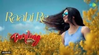 Raahi Re - Audio Song | Darling | Priyadarshi, Nabha Natesh | Vivek Sagar | Kapil Kapilan