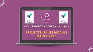 Odoo V.17 | Project Module | Project & Sales Module - أودو الاصدار17 | المشاريع | المشاريع والمبيعات