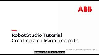 RobotStudio Tutorial | Creating a collision free path