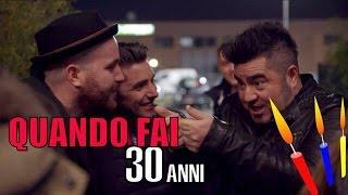 IL PANCIO- QUANDO FAI 30 ANNI.. (Ft. NOISE LO ZOO DI 105)