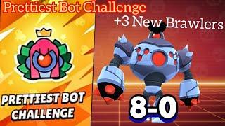 Brawl Stars - Prettiest Bot Challenge 8-0 Win (+3 New Chromatic Brawlers)