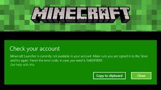 Fix Error Minecraft Launcher Is Currently Not Available In Your Account Error Code 0x803F8001