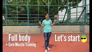 Full body + Core muscle training 全身+核心肌肉訓練 - Keep Fit/Show小蠻腰，一齊迎接夏天