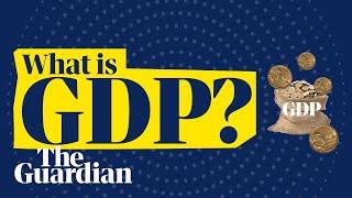 What is gross domestic product (GDP)? | News glossary