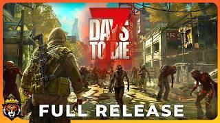 DAY 1 First Look at 7 Days to Die 1.0 Full Release Gameplay