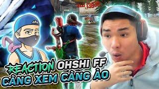 REACTION : OHISHI TV CÀNG XEM CÀNG ẢO , THAY ĐỔI PHONG CÁCH ĐI E ?