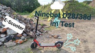 Ich habe den Ninebot D28/38d getestet.