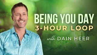 Being You Day 3-Hour ESC with Dain Heer @drdainheer