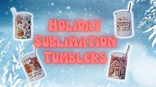 Holiday Sublimation Tumblers Feat PYD Life Cups I Period Six Designs