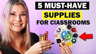 5 Art Supplies every Teacher Needs for their Classroom