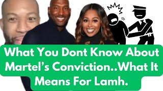 #Lamh: What You Should Know About Martel’s Reported Conviction & What It Should Mean For OWN & KRE