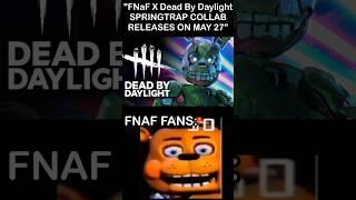 FNaF X Dead By Daylight Collab RELEASES ON MAY 27! FNaF Fans: | FNaF 2 Movie MEME