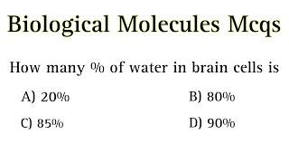 Biological Molecules Mcqs | biological molecules mcqs class 11