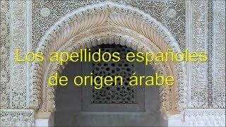 Apellidos Españoles de Origen Árabe (Spanish Surnames of Arab Origin)
