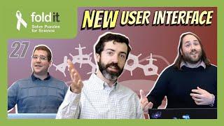 Foldit gets a makeover – Lab Report 27