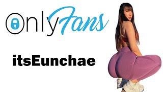 Onlyfans Review-itseunchae@itseunchae