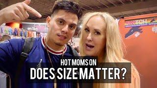 Hot Moms On Does Size Matter