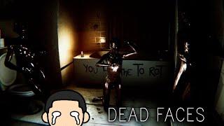 The amount of regret I have. | Dead Faces