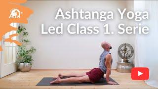 90min Yoga | Ashtanga Yoga Led Class – 1. Serie | Dr. Ronald Steiner | The Yoga Doc