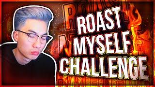 Roast Yourself Challenge! (Diss Track)