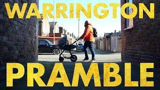 Bimble: Warrington by Pram