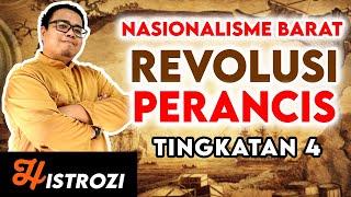 SEJARAH TINGKATAN 4 : Bab 2 - Revolusi Perancis (Kebangkitan Nasionalisme)