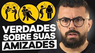 6 VERDADES DURAS sobre AMIZADES (que todo adulto deve saber) | CONVERSAS DIFÍCEIS 021