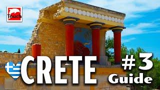 CRETE Guide, Greece 4K - Part 3: Heraklion, Knossos Palace, Tripiti Gorge ► #touchgreece INEX