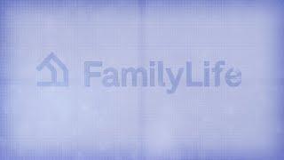 The History of FamilyLife