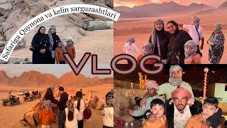 SAFARI VLOG - QAYNONA VA KELIN SHARM EL SHEYKH SARGUZASHTLARI - TRAVEL VLOG ️