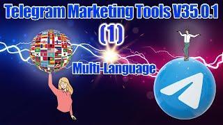 Telegram Marketing Tools Bulk Scraper|Add|Search|Invite Member|Join Group 35.0.1-(1)Multi-Language