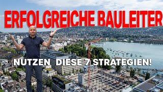 Erfolgreiche Bauleiter nutzen diese 7 Strategien!