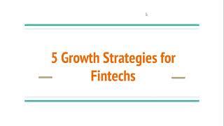 5 Growth Strategies for Fintech companies | Growth.Lat