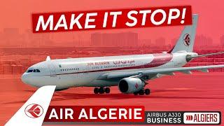 Make It Stop! · AIR ALGERIE A330 Business Class  Dubai to Algiers  Perfectly Horrendous