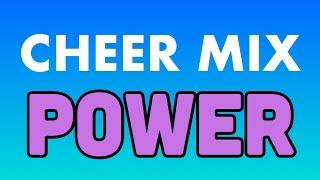 Cheer Mix - "Power"