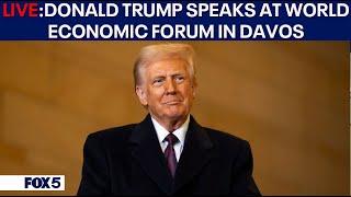 LIVE: President Donald Trump speaks at World Economic Forum in Davos
