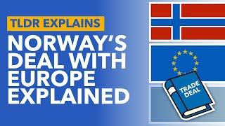 Norway's Deal With The European Union: Explaining EFTA & EEA - TLDR News