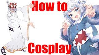 How to Cosplay Gawr Gura