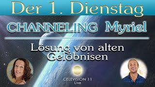 1. Dienstag | Channeling Myriel - Lösen von hinderlichen Gelöbnissen | Celeson Rosenheim