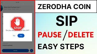 How to Cancel or Delete SIP in Zerodha Coin? How to Stop SIP in Zerodha Coin App?