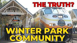 The Truth About the Winter Park Community  #winterparkflorida #orlando #winterpark