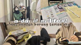 a day in my life (part 2)- les english bareng temen akuu️ -  vlog real life#5