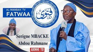 Fatwa | Serigne MBACKE Abdou Rahmane 19 12 2024