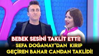 Sefa Doğanay'dan Kırıp Geçiren Bahar Candan Taklidi! İşte Benim Stilim