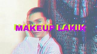 GRWM Makeup Laki | MXKXL