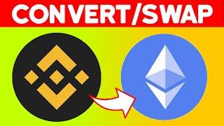 ️ How To Convert BNB To ETH in Trust Wallet (Step by Step)