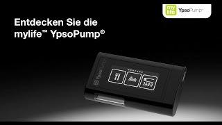 mylife YpsoPump - Entdecken Sie das intuitive Insulinpumpen-System